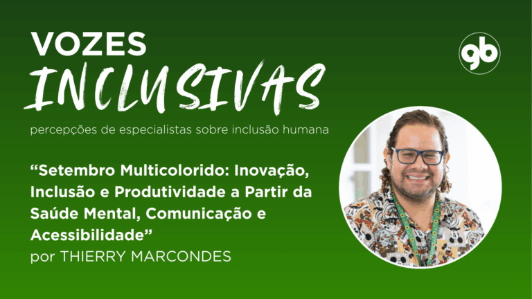 sobre fundo verde, título vozes inclusivas e foto da autora Thierry Marcondes. Artigo sobre Setembro Multicolorido.